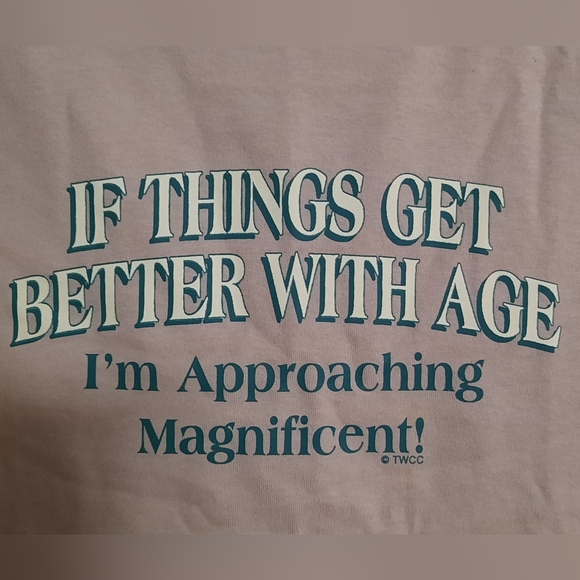 "Better With Age" Funny T-Shirt NWOT - Picture 5 of 8